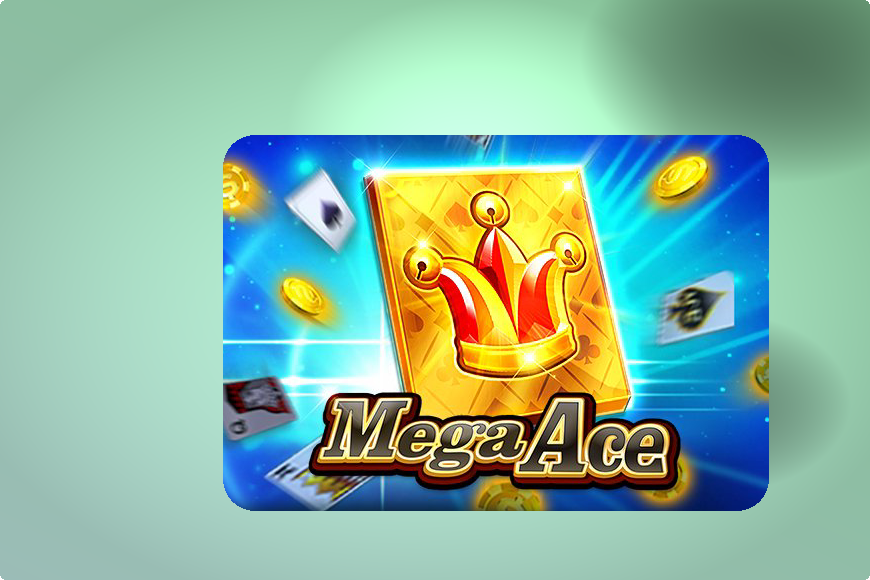 Mega Ace